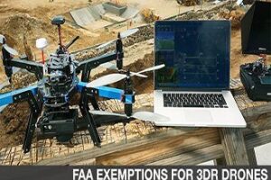 FAA Grants Exemptions for 3DR Drones…Only?