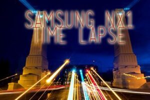 Samsung NX1. 6.5K Time-Lapse Tease