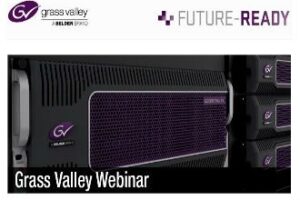 Grass Valley Webinar: Migrating legacy servers to high performance shared storage