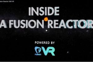 Your Daily VR Fix, Today: Inside a Fusion Reactor 360 VR