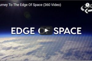 Your Daily VR Fix, Today: Journey To The Edge Of Space (360 Video)