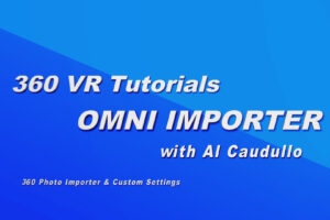 How To Use the Omni Importer for 360 Photos
