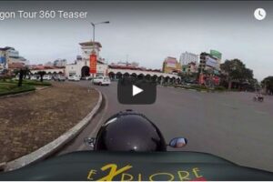 Your Daily 360 VR Fix: Saigon Tour 360 Teaser