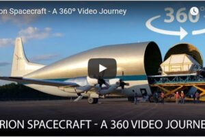 Your Daily Explore 360 VR Fix: Orion Spacecraft – A 360º Video Journey