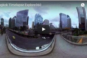 Your Daily Explore 360 VR Fix: Bangkok Timelapse Explore360