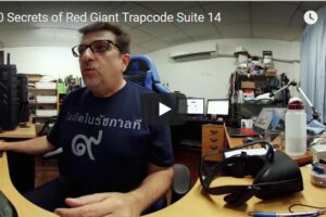 Your Daily Explore 360 VR Fix: 360 Secrets of Red Giant Trapcode Suite 14
