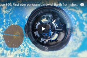 Your Daily Explore 360 VR Fix: Space 360: First-ever panoramic view of Earth from aboard Intl Space Station