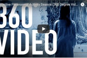 Your Daily Explore 360 VR Fix: Interactive Paranormal Activity Seance 360