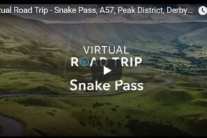 Your Daily Explore 360 VR Fix: Virtual Road Trip – Snake Pass, Derbyshire