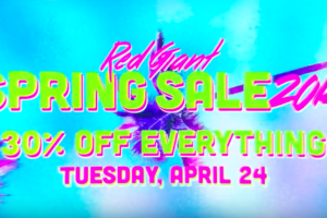 Today’s 360 VR Buzz: Red Giant Spring Sale 2018