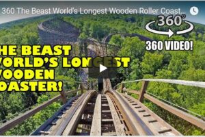 Your Daily Explore 360 VR Fix: VR 360 The Beast World’s Longest Wooden Roller Coaster POV Kings Island Ohio