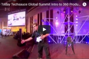 Your Daily Explore 360 VR Fix: 360 Today Techsauce Global Summit Intro to 360 Production