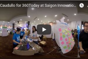 Your Daily Explore 360 VR Fix: Al Caudullo for 360Today at Saigon Innovation Week for UNICEF
