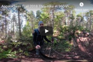 Your Daily VR180/ 360 VR Fix: Appalachian Trail 2018 Thru-Hike in 360 Video! Day 194