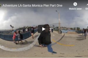 Your Daily VR180/ 360 VR Fix: Adventure LA-Santa Monica Pier Part One