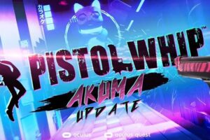 Today’s Immersive VR Buzz: VR Rhythm Shooter ‘Pistol Whip’ Gets Free Anime-inspired Level in ‘Akuma’ Update