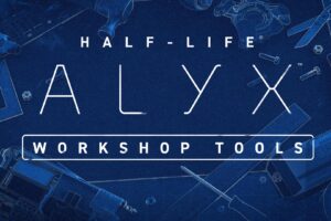 Valve Releases ‘Half-Life: Alyx’ Steam Workshop Tools for Making & Downloading Mods