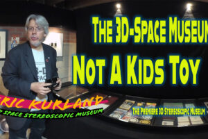 The Viewmaster Not a Kids Toy at the 3D Space Museum in 3D 360 Part 10