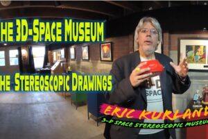 The Viewmaster Stereo Drawings at the 3D Space Museum in 3D 360 Part 12