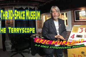The Terryscope at the 3D Space Museum in 3D 360 Part 15