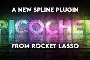 Unleash The Power of Splines with Ricochet